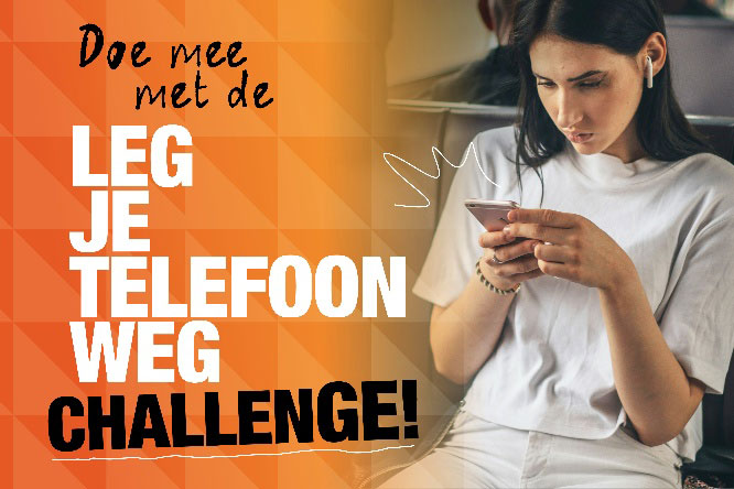 Leg je telefoon weg challenge